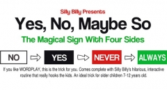 Yes, No, Maybe So by Silly Billy