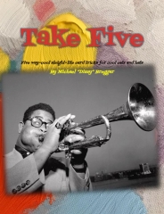 Take 5 by Michael "Dizzy" Breggar