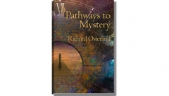 Pathways to Mystery by Richard Osterlind