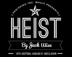 Heist by Jack Wise