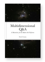 Multidimensional Q&A a Masterclass for the Modern Solo Performer By Scott Creasey