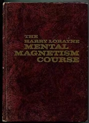 Mental Magnetism Course by Harry Lorayne