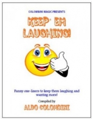 Keep Em Laughing by Aldo Colombini