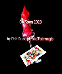 On Stem 2023-by Ralf Rudolph aka Fairmagic