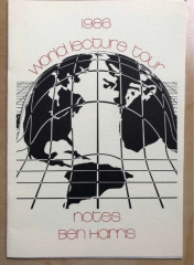 1986 World Lecture Tour Notes by Ben Harris