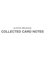 Collected Card Notes by Justin Higham