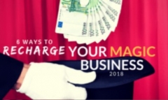 6 Ways to Recharge Your Magic Business by Conjuror Community