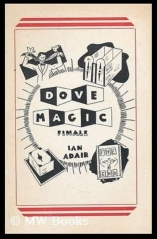 Dove Magic Finale by Ian Adair