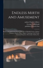 Endless Mirth & Amusement by Charles Gilbert