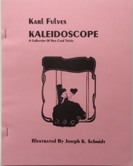 Kaleidoscope by Karl Fulves