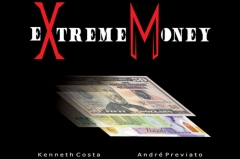 EXTREME MONEY (Online Instructions) by Kenneth Costa and André Previato