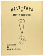 Melt-Thru by Harvey Rosenthal