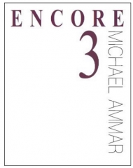 Encore 3 by Michael Ammar