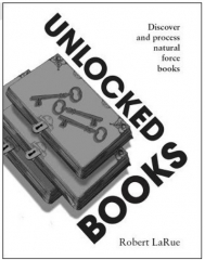 Unlocked Books by Robert D. LaRue, Jr.