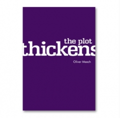 The Plot Thickens by Oliver Meech