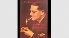 The Davenport Story Volume 3 The Life and Times of a Magic Family 1939-2010 by Fergus Roy