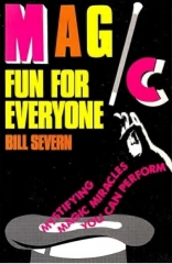 Bill Severn - Magic Fun For Everyone by Bill Severn