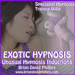 Brian David Phillips - Exotic Hypnosis Inductions Unusual & Unique Hypnosis Techniques