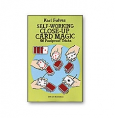 Self Working Close-Up Card Magic by Karl Fulves