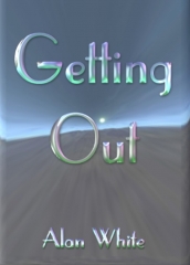 Getting Out by Alan White