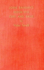 John Ramsay's Routine with Cups and Balls by Victor Farelli