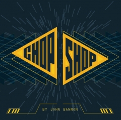 Chop Shop by John Bannon