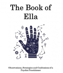 The Book of Ella by Scott Creasey