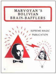 Bolivian Brain Bafflers by Marvoyan