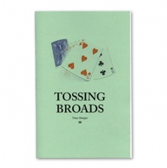 Tossing Broads by Tony Giorgio