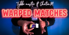 Warped matches by Tybbe master & Chatra'M