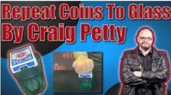 Craig Petty - Repeat Coins To Glass