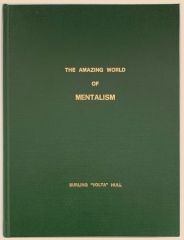 The Amazing World of Mentalism by Burling Hull