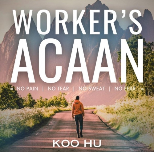 Worker's ACAAN by Koo Hu (eBook+video)