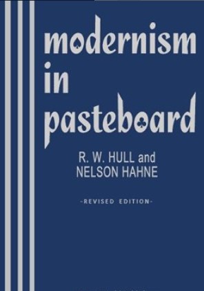 Modernism In Pasteboard by Ralph W Hull & Nelson C Hahne