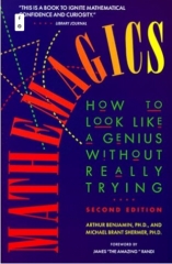 Mathemagics How To Look Like A Genius By Arthur Benjamin