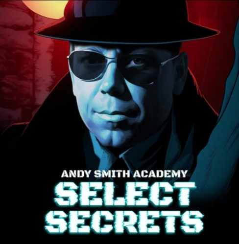 Alakazam Academy - Select Secrets With Andy Smith