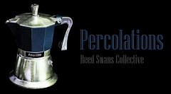 Percolations by Reed Swans