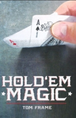 Tom Frame - Hold ‘Em Magic