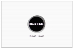 Blackhole by Elvis, Nick, JL Magic & MS Magic
