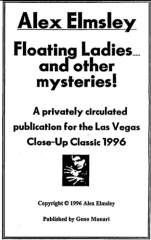 Floating Ladies and Other Mysteries – Las Vegas Close-Up Classic II by Alex Elmsley