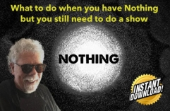 Nothing. What to do if you have NO props Nick Lewin Productions