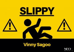Slippy by Vinny Sagoo (Neo Magic)