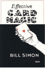 Effective Card Magic by William (Bill) Simon