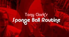 Sponge Ball Routine by Tony Clark