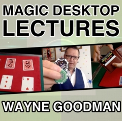 Wayne Goodman – Magic Desktop Lecture