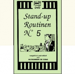Stand up Routinen 5 by Alexander de Cova