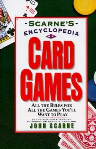 Scarne's Encyclopedia of Card Games By John Scarne