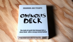 Ominous Deck by Diamond Jim Tyler