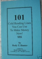 Rudy T. Hunter - 101 Cold Reading Lines You Can Use To Make Money Now