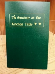 The Amateur At The Kitchen Table by The Jerx